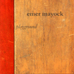 [Emer Mayock]